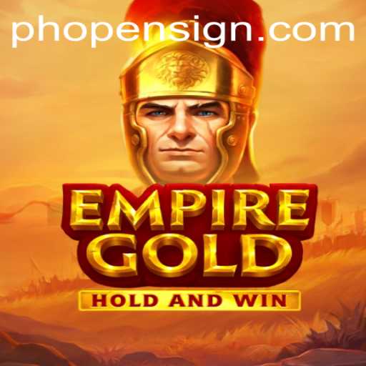EmpireGold: A Quest for Ultimate Domination